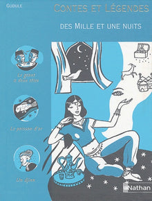 Les Mille et Une Nuits - Contes et Légendes