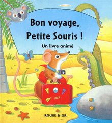 Bon voyage, petite souris !