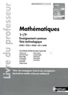 Cahier Mathématiques Premières et Terminales technologiques - Enseignement commum - Professeur - 2023