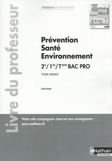 Prévention Santé Environnement - 1ère/Terminal Bac Pro - Prévention Santé Environnement - Professeur 2023