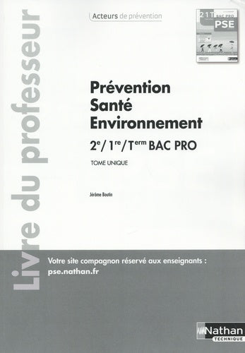 Prévention Santé Environnement - 1ère/Terminal Bac Pro - Prévention Santé Environnement - Professeur 2023