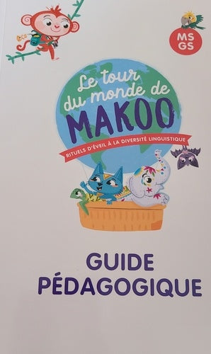 Le tour du monde de Makoo MS-GS