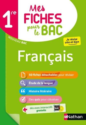 Français 1re - Mes fiches pour le BAC Première