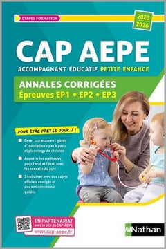 CAP Accompagnant éducatif petite enfance (AEPE) Annales corrigées