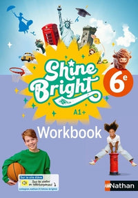 Shine Bright Anglais 6e - Workbook