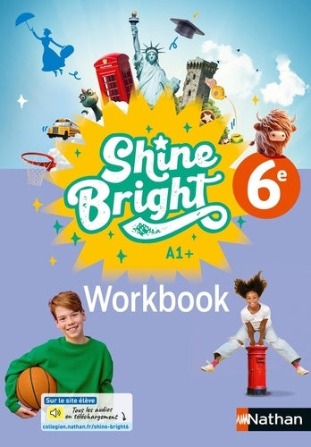 Shine Bright Anglais 6e - Workbook