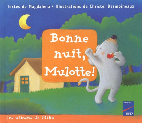 Mika, album grande section : bonne nuit mulotte