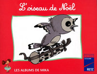 Mika CP album 2 : l'oiseau de Noël