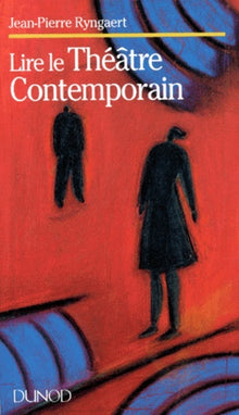 Lire le théâtre contemporain