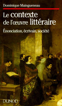 L'Enonciation Litteraire. Tome 3