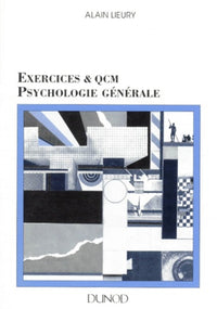 Exercices et QCM, psychologie générale