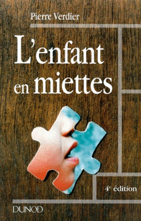 L'enfant en miettes