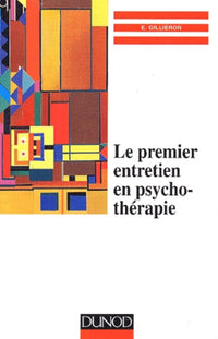 Le premier entretien en psychothérapie