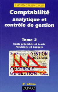 Comptabilité analytique et contrôle de gestion, tome 2