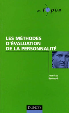 Les méthodes d'évaluation de la personnalité