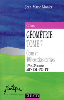 Géométrie. Tome 7
