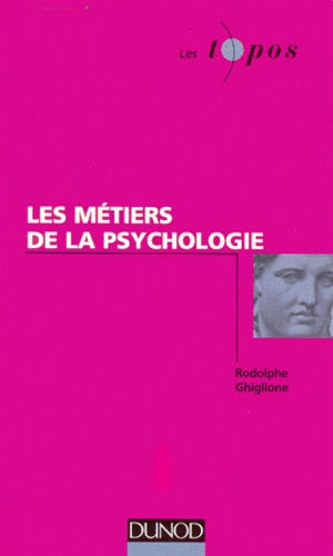 Les métiers de la psychologie