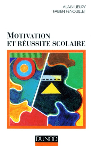 Motivation et réussite scolaire