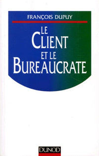 Le client et le bureaucrate
