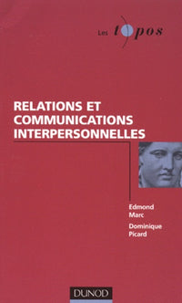 Relations et communication interpersonnelles