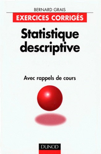 Statistiques descriptives avec rappels de cours