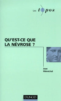 qu'est-ce que la névrose ?