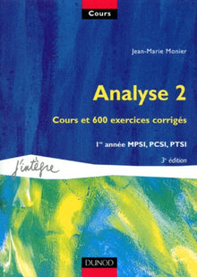 Cours de mathématiques, tome 2 : Analyse 2