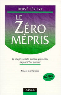 Le zéro mépris