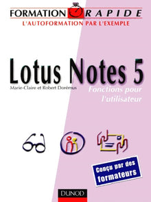 Lotus Notes 5. Fonctions pour l'utilisateur