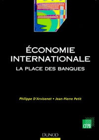 Economie internationale : La Place des banques