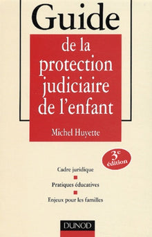 Guide de la protection judiciaire de l'enfant