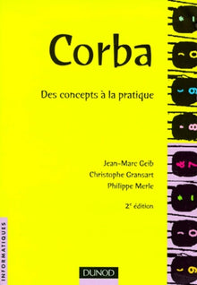 Corba. Des concepts à la pratique