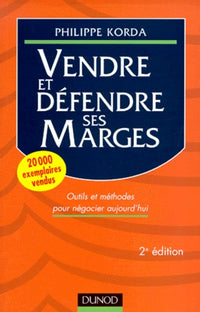 Vendre et défendre ses marges