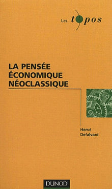 La pensée économique néoclassique