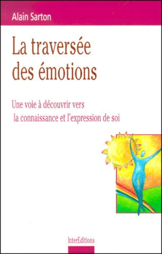 La traversée des émotions