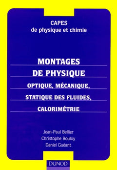 CAPES de physique et chimie : montages de physique, optique, mécanique