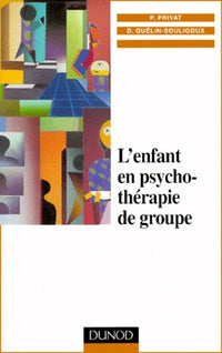 L'enfant en psychothérapie de groupe