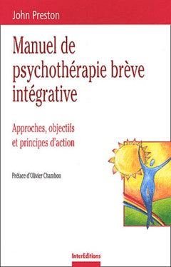Manuel de psychothérapie brève intégrative