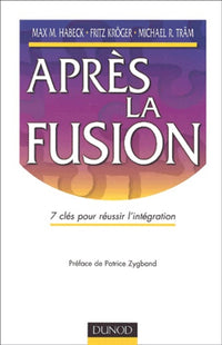 Après la fusion, 7 clés pour réussir l'intégration