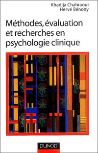 Méthodes, évaluation et recherche en psychologie clinique
