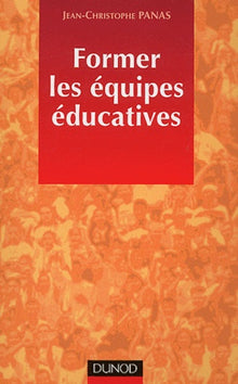 Former les équipes éducatives