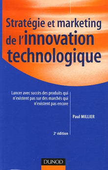 Stratégie et marketing de l'innovation technologique