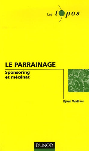 La parrainage: Sponsoring et mécénat
