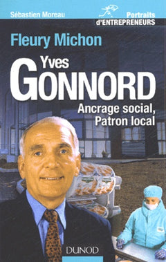 Yves Gonnord : Ancrage local, patron social
