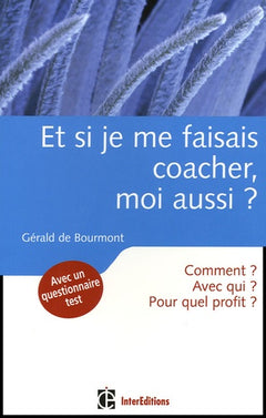 Et si je me faisais coacher, moi aussi ?