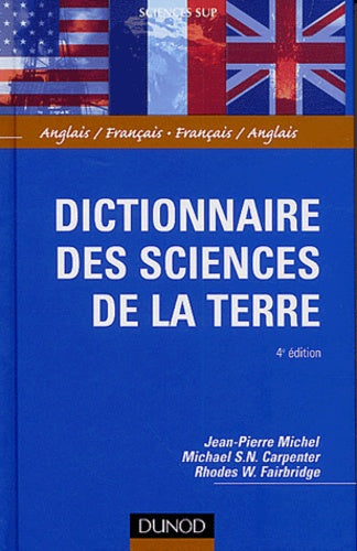 Dictionnaire des sciences de la Terre : Anglais/Français - Français/Anglais