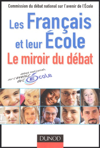 Les Français et leur école : Le miroir du débat