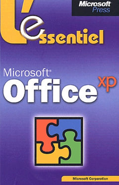 Microsoft office xp - l`essentiel - livre de reference - francais