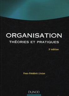 Organisation: Théories et pratiques