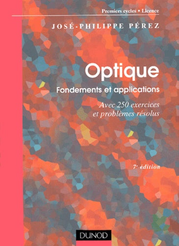 Optique : Fondements et applications